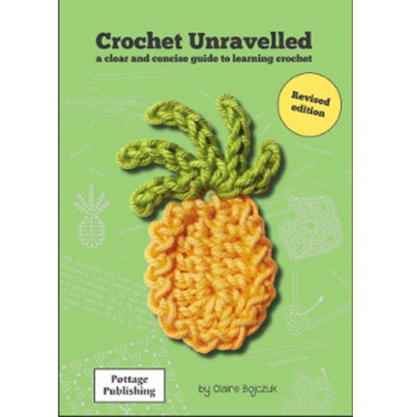 Crochet Unravelled Book