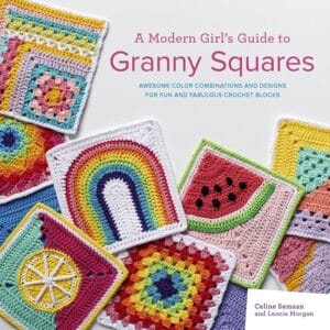 Modern Girls Guide To Granny Squares